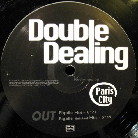 Paris City - Double Dealing | Not On Label (MEL 09-03) - 3