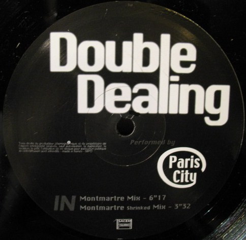 Paris City - Double Dealing | Not On Label (MEL 09-03) - 2