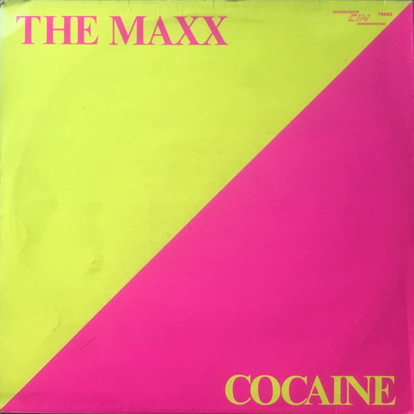 The Maxx - Cocaine | CIM (78662) - 2