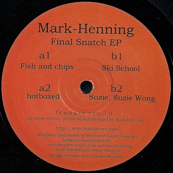Mark Henning - Final Snatch EP | Frankie Rec (frankie rec 10)