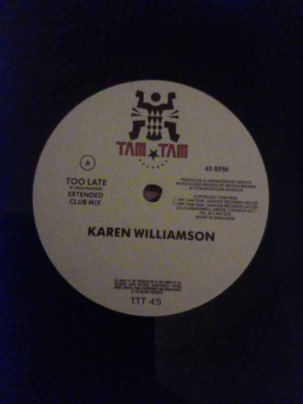 Karen Williamson - Too Late | Tam Tam Records (TTT 45) - 3