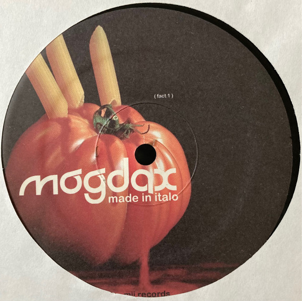 Mogdax - Fact 1 | Made In Italo Records (MII 001 US) - 2 Mogdax - Fact 1 | Made In Italo Records (MII 001 US) - 2
