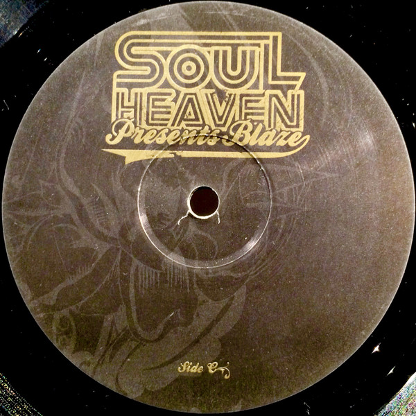 Soul Heaven Presents Blaze (Part One)