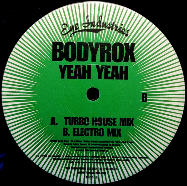 Bodyrox - Yeah Yeah | Eye Industries (EYE015) - main Bodyrox - Yeah Yeah | Eye Industries (EYE015) - main