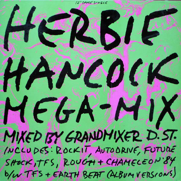 Herbie Hancock - Mega-Mix | Columbia (44-04960) - main Herbie Hancock - Mega-Mix | Columbia (44-04960) - main