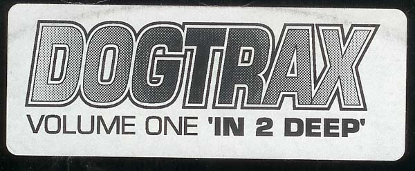 Dogtrax - In 2 Deep | South Circular Recordings (SCR) (SCR 001) - 2