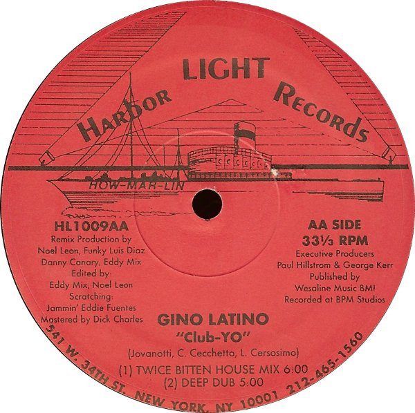 Gino Latino - Radi-YO / Club-YO | Harbor Light Records (HL1009) - 2 Gino Latino - Radi-YO / Club-YO | Harbor Light Records (HL1009) - 2