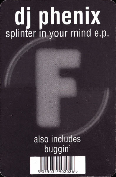 DJ Phenix - Splinter In Your Mind E.P. | Fluential (fluent 20) - 4 DJ Phenix - Splinter In Your Mind E.P. | Fluential (fluent 20) - 4