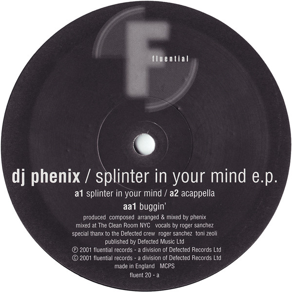 DJ Phenix - Splinter In Your Mind E.P. | Fluential (fluent 20) - 2 DJ Phenix - Splinter In Your Mind E.P. | Fluential (fluent 20) - 2