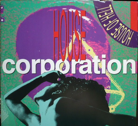 House Corporation - House Of Hell | Italian Style Production (ISP 1013)