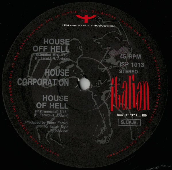 House Corporation - House Of Hell | Italian Style Production (ISP 1013) - 3 House Corporation - House Of Hell | Italian Style Production (ISP 1013) - 3