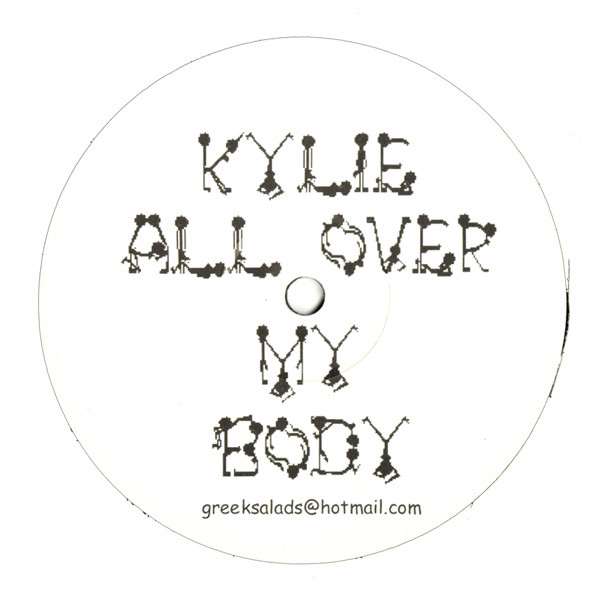 Greek Salad vs. Kylie Minogue - Kylie All Over My Body | Greek Salad (WOM 001) - main Greek Salad vs. Kylie Minogue - Kylie All Over My Body | Greek Salad (WOM 001) - main
