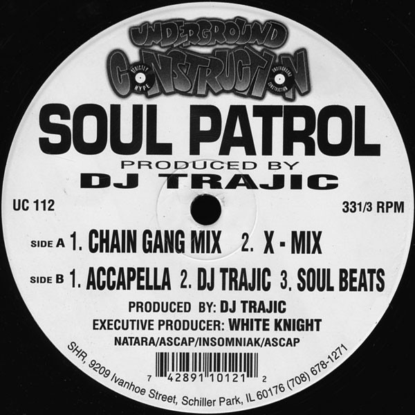 DJ Trajic - Soul Patrol | Underground Construction (UC 112) - main DJ Trajic - Soul Patrol | Underground Construction (UC 112) - main