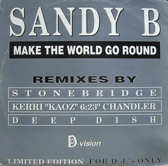 Sandy B - Make The World Go Round | D:vision Records (DVR 151) - main