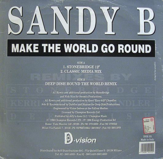 Sandy B - Make The World Go Round | D:vision Records (DVR 151) - 2