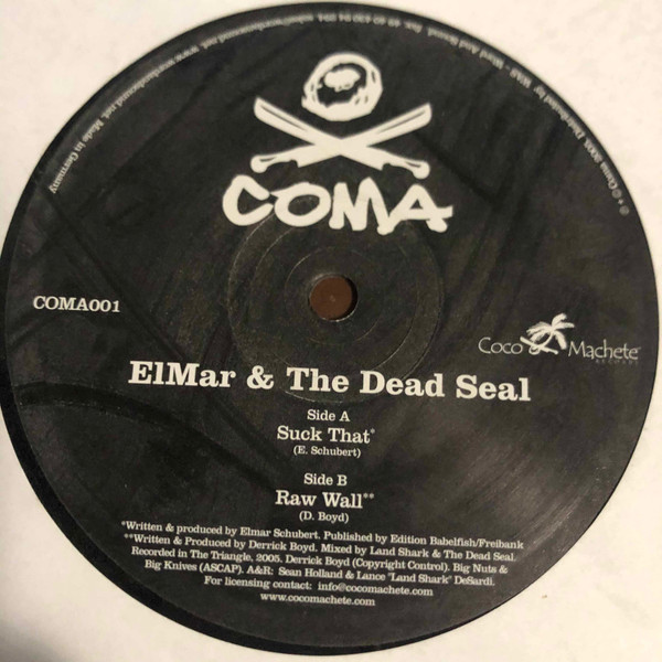 Elmar Schubert / Dead Seal - Suck That / Raw Wall | Coma (COMA001) - main