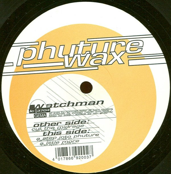 Watchman - Watchman 1 | Phuture Wax (wax 003-6) - main