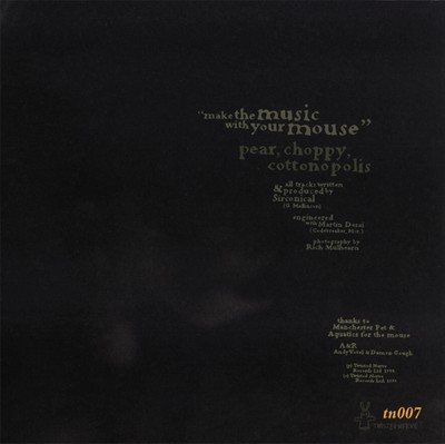 Sirconical - Make The Music With Your Mouse | Twisted Nerve (TN007) - 2 Sirconical - Make The Music With Your Mouse | Twisted Nerve (TN007) - 2
