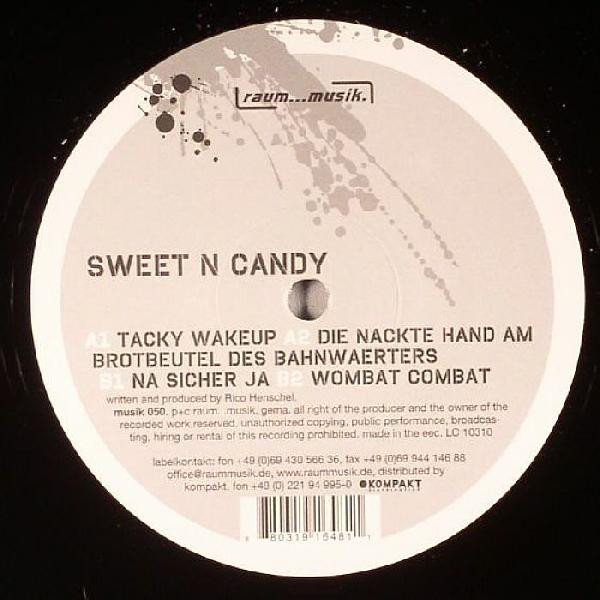 Sweet N Candy - Tacky Wakeup | Raum...musik (musik 050) - 3 Sweet N Candy - Tacky Wakeup | Raum...musik (musik 050) - 3