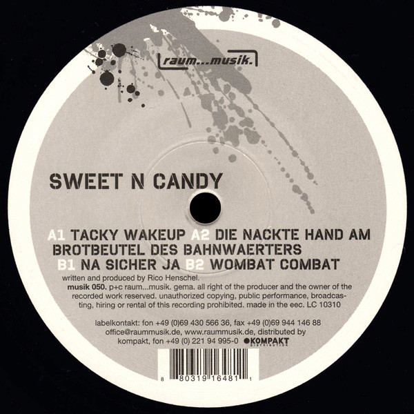 Sweet N Candy - Tacky Wakeup | Raum...musik (musik 050) - main Sweet N Candy - Tacky Wakeup | Raum...musik (musik 050) - main