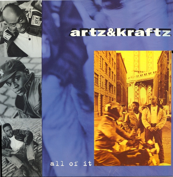 Artz & Kraftz - All Of It | Columbia (44 74730)