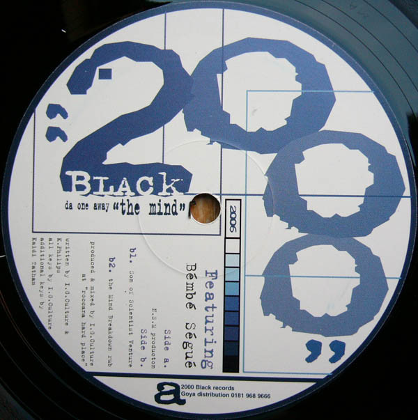 Da One Away Feat. Bembé Segué - The Mind | 2000 Black (2006 BLACK)