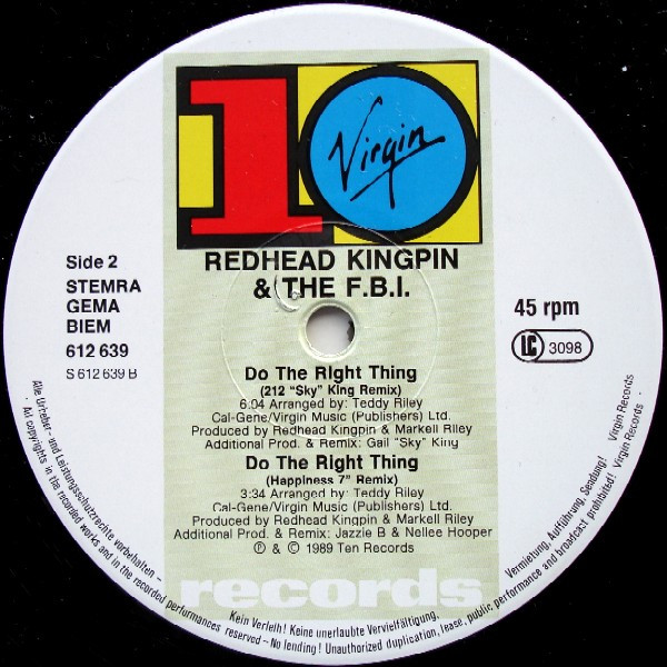 Redhead Kingpin And The FBI - Do The Right Thing (The Happiness Remix) | 10 Records (612 639) - 4
