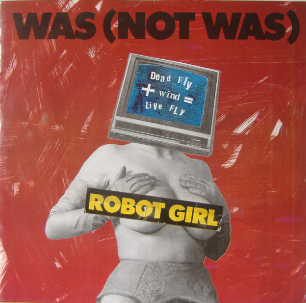 Was (Not Was) - Robot Girl | Mercury (WAS 112)