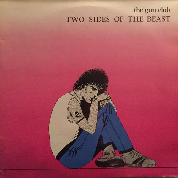 The Gun Club - Two Sides Of The Beast | Dojo (DOJO LP8)