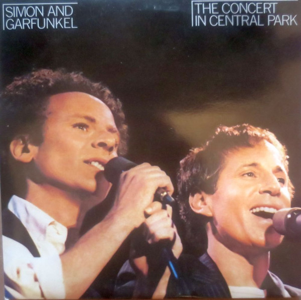Simon & Garfunkel - The Concert In Central Park | Geffen Records (GEF 96008) - main