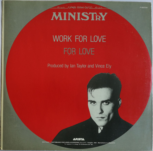 Ministry - Work For Love | Arista (F-600781) - 2