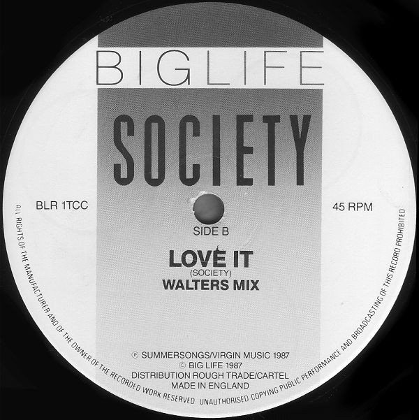 Society - Love It | Big Life (BLR 1TCC) - 3