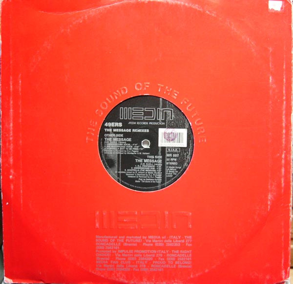 49ers - The Message (Remixes) | Media Records (MR 597)