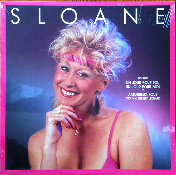Sloane - Un Jour Pour Toi, Un Jour Pour Moi | Gamma (GS 267) - main Sloane - Un Jour Pour Toi, Un Jour Pour Moi | Gamma (GS 267) - main