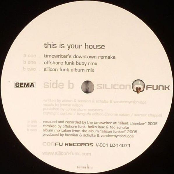 Silicon Funk - This Is Your House | ConFu Records (ConFu 001)