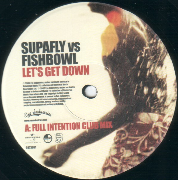 Supafly Vs Fishbowl - Let's Get Down | Eye Industries (9873661) - 3