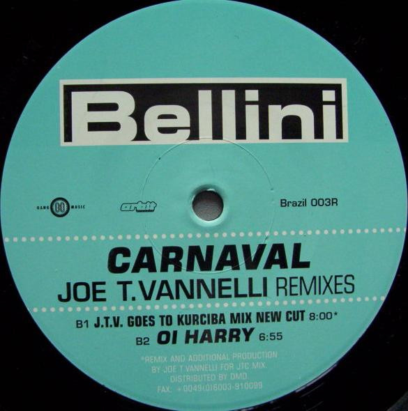 Carnaval (The Joe T. Vannelli Remixes)