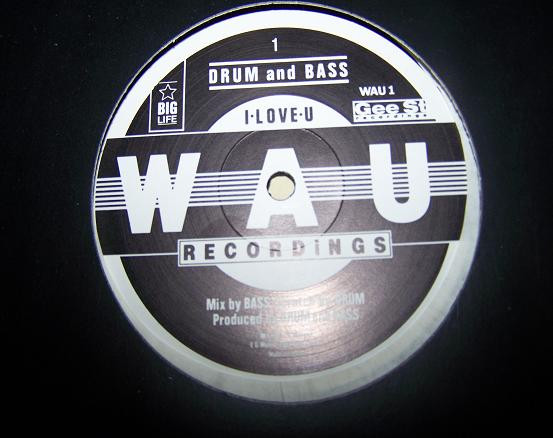 Drum And Bass - I Love You | WAU Recordings (WAU 1) - main Drum And Bass - I Love You | WAU Recordings (WAU 1) - main