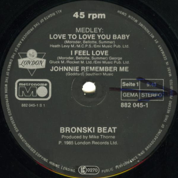 Bronski Beat ,  Marc Almond - I Feel Love | Metronome (882 045-1) - 3