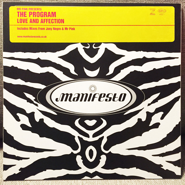 Mr Pink Presents The Program - Love And Affection | Manifesto (PINDJ 1) - main