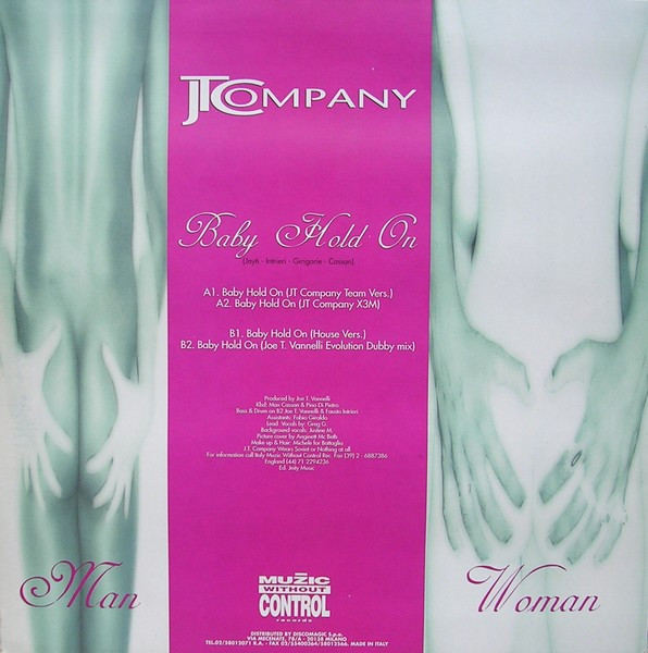 JT Company - Baby Hold On | Muzic Without Control Records (MWC 019) - 2