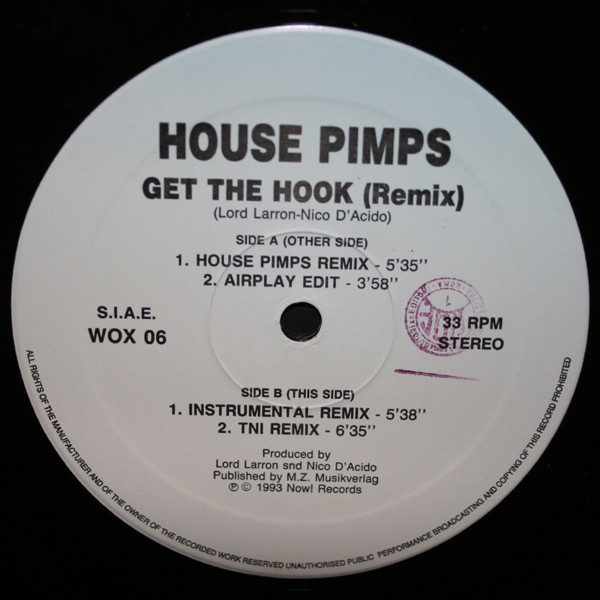 House Pimps - Get The Hook (Remix) | WOX Records (WOX 06) - 2