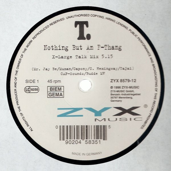T. - Nothing But An F-Thang | ZYX Music (ZYX 8579-12)