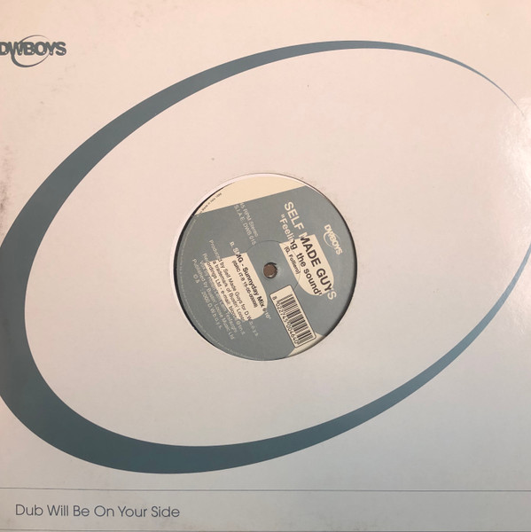 Self Made Guys - Feeling The Sound | DWBoys (DWB 015)