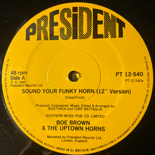 Boe Brown & The Uptown Horns - Sound Your Funky Horn | President Records (PT-540) - 3