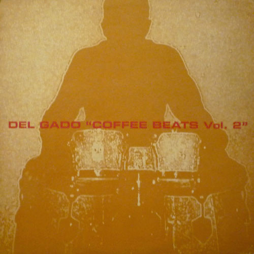 Del Gado - Coffee Beats Vol. 2 | Watch Your Step! (WYS 01.05)