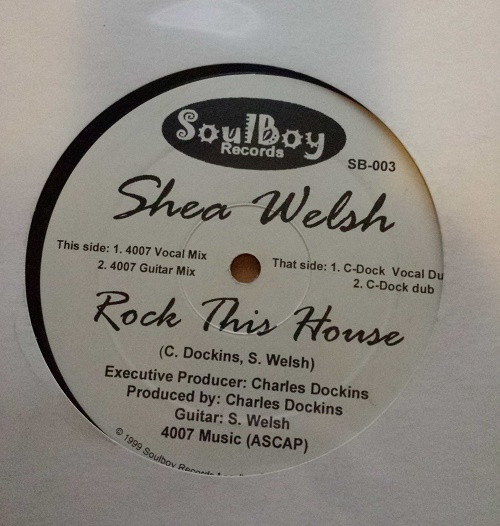 Shea Welsh - Rock This House | Soulboy Records (SB-003) - main Shea Welsh - Rock This House | Soulboy Records (SB-003) - main