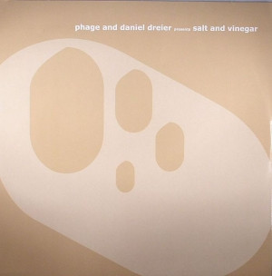 Phage & Daniel Dreier - Salt And Vinegar | Highgrade Records (Highgrade 027) - main Phage & Daniel Dreier - Salt And Vinegar | Highgrade Records (Highgrade 027) - main