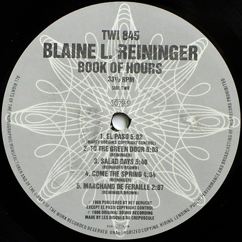Blaine L. Reininger - Book Of Hours | Les Disques Du Crépuscule (TWI 845) - 4
