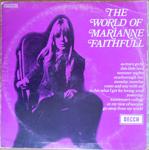 Marianne Faithfull - The World Of Marianne Faithfull | Decca (SPA 17) - main Marianne Faithfull - The World Of Marianne Faithfull | Decca (SPA 17) - main
